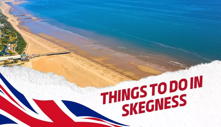 10 Best Things to do in Skegness